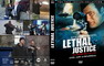 LETHAL JUSTICE